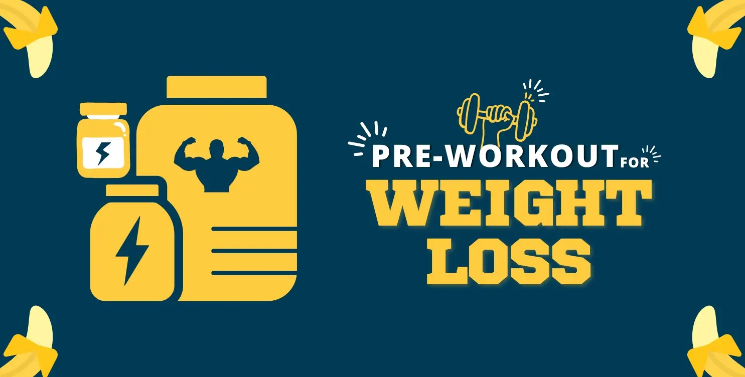 Best pre-workout for weight loss