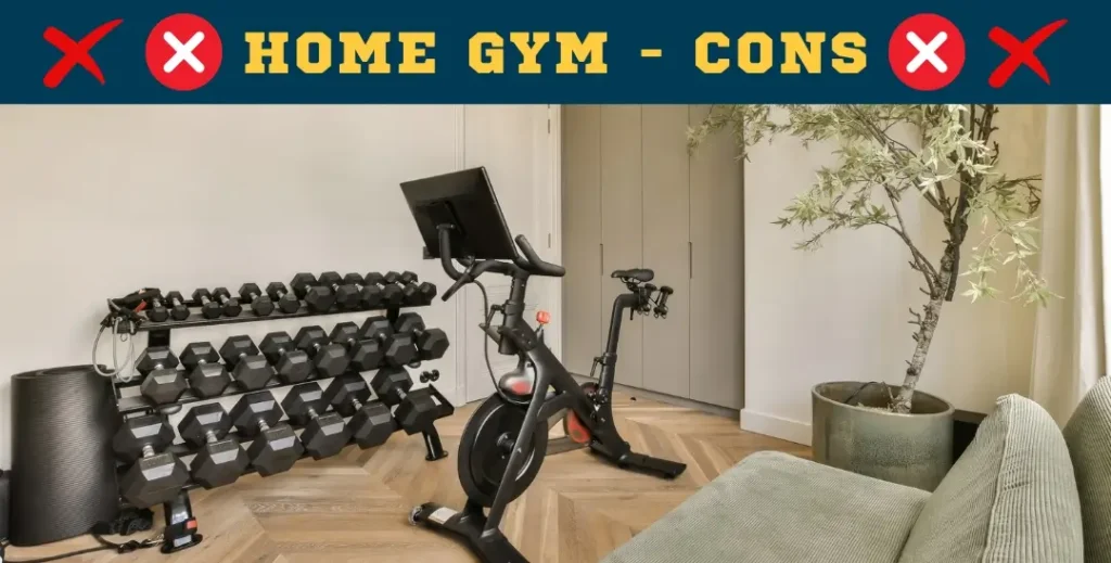 Cons of a Home Gym
