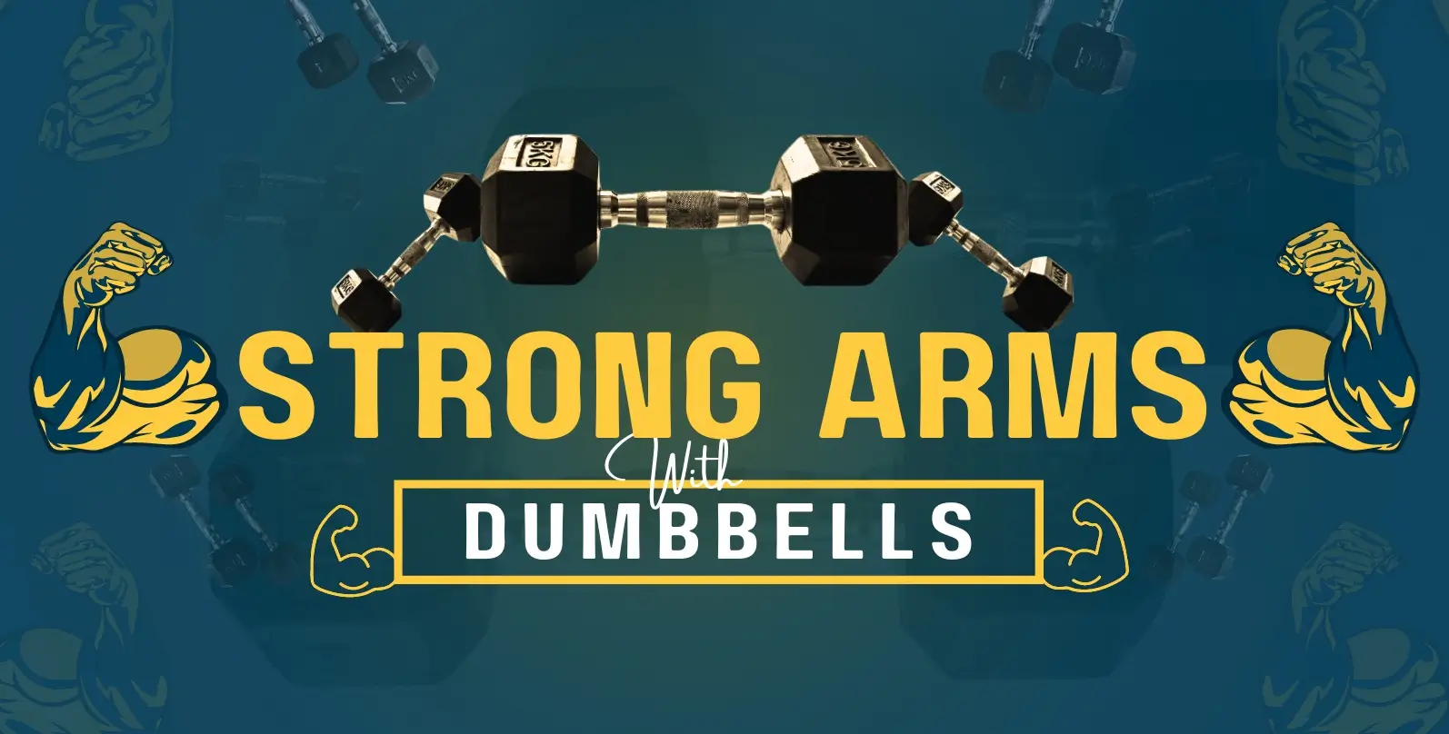 How to Get Strong Arms with Dumbbells