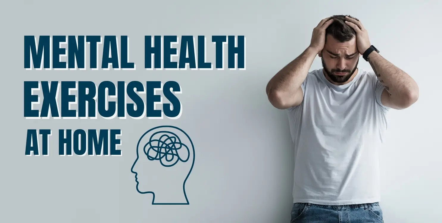 Mental Health Exercises at Home